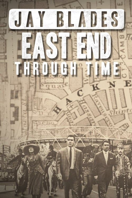Jay Blades: East End Through Timeのポスター