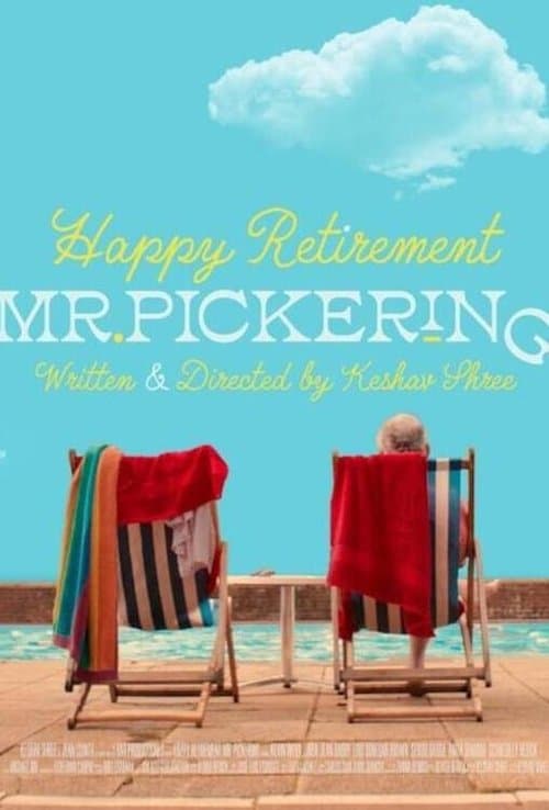 Happy Retirement Mr. Pickeringのポスター