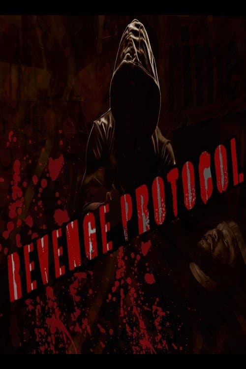 Revenge Protocolのポスター