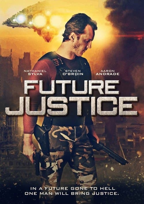 Future Justiceのポスター