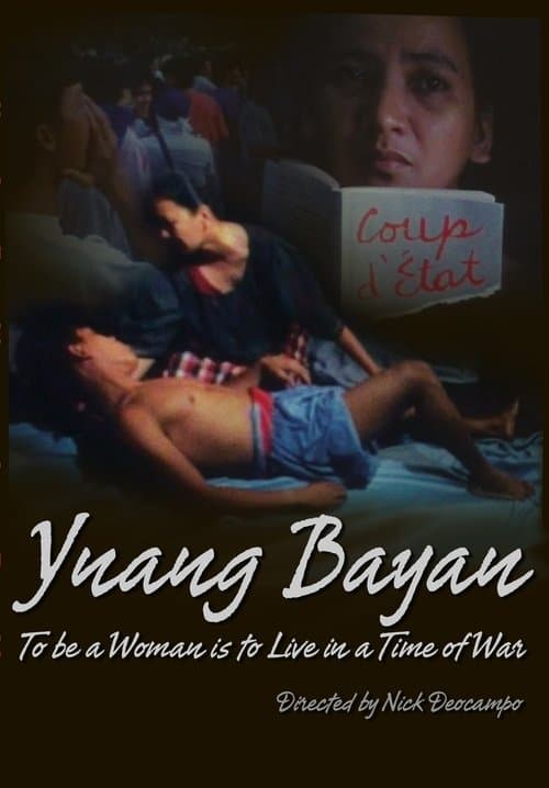 Ynang-Bayan: To be a Woman is to Live at a Time of Warのポスター