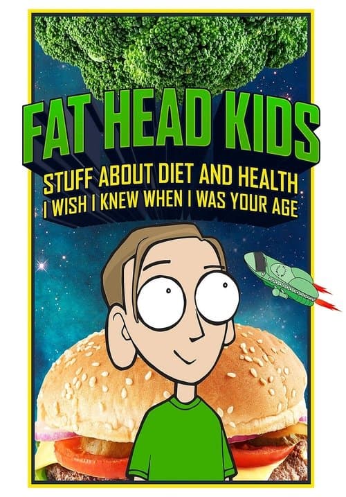 Fat Head Kidsのポスター