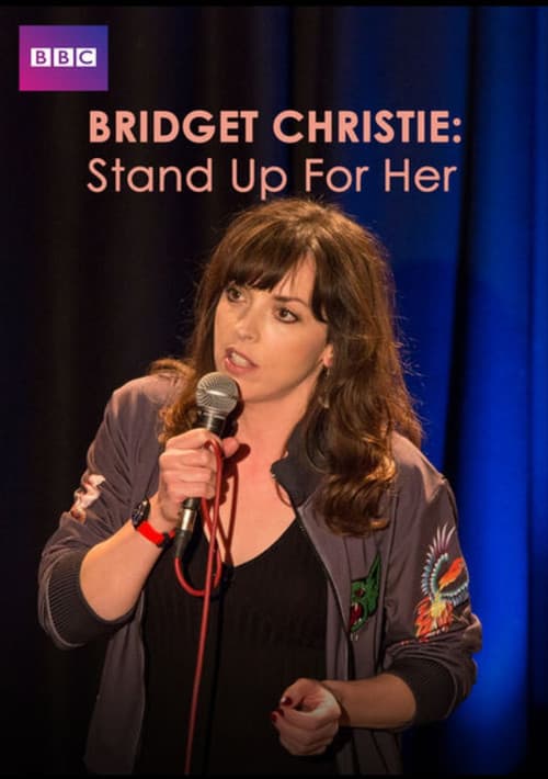 Bridget Christie: Stand Up For Herのポスター