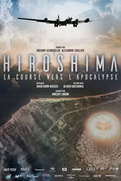 Hiroshima, la course vers l'apocalypseのポスター