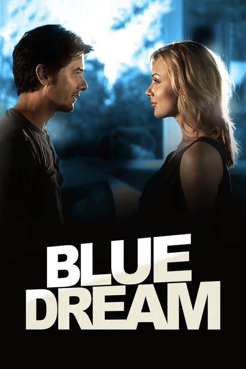Blue Dreamのポスター