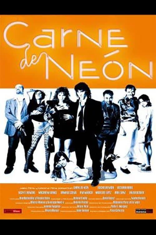 Carne de Neónのポスター
