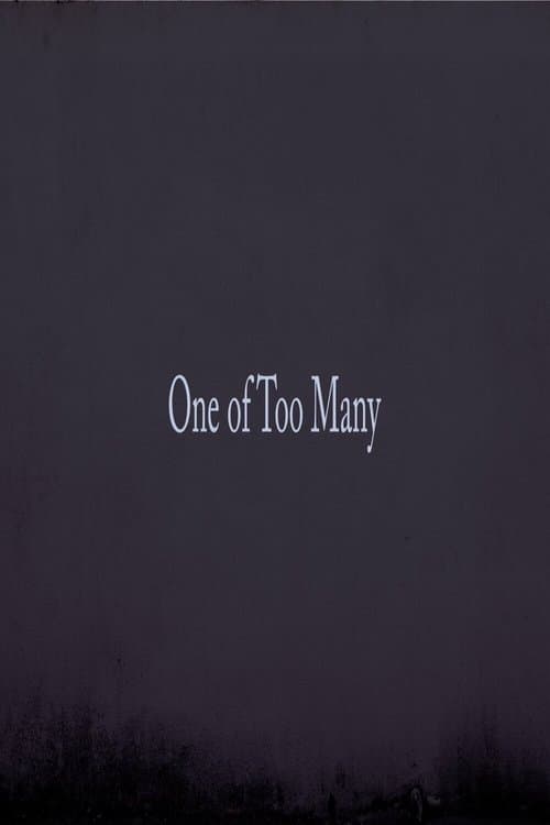 1 of Too Many Part  1のポスター