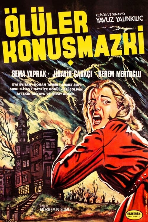 Ölüler Konuşmaz kiのポスター