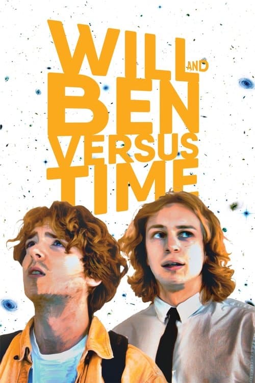 Will and Ben versus Timeのポスター