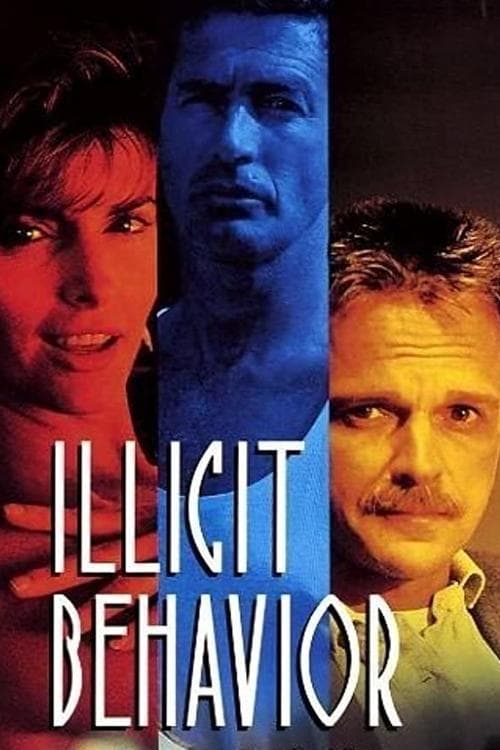 Illicit Behaviorのポスター