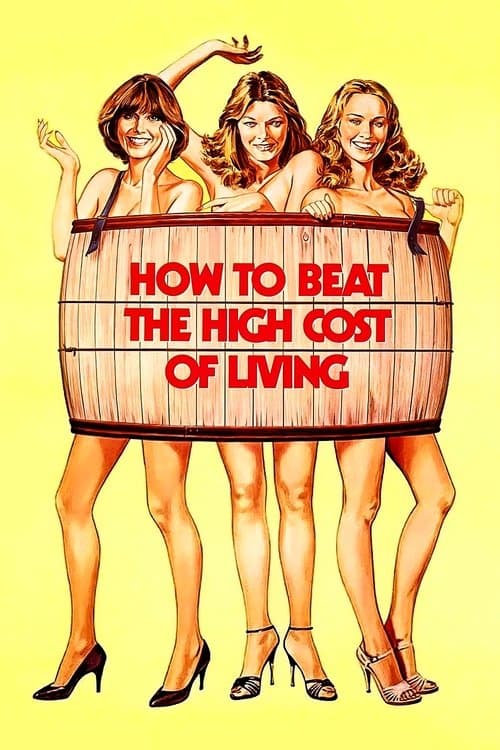 How to Beat the High Cost of Livingのポスター