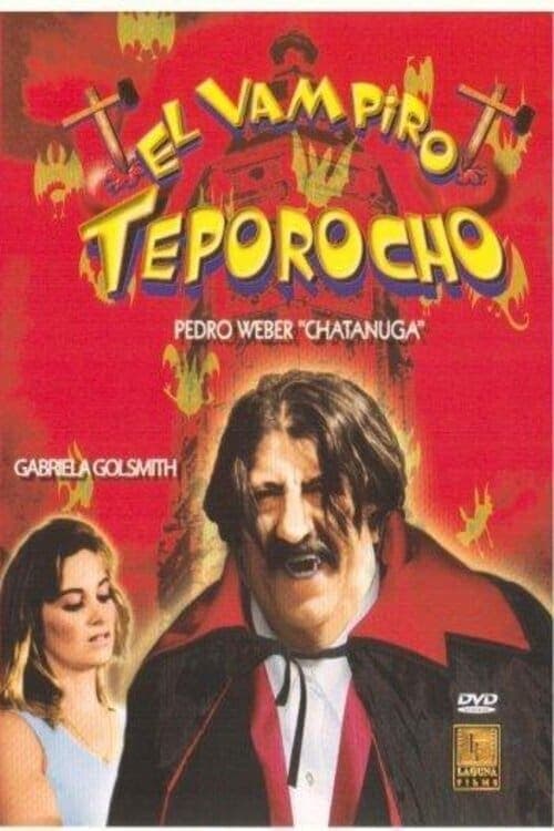 El vampiro teporochoのポスター