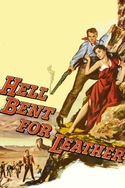 Hell Bent for Leatherのポスター