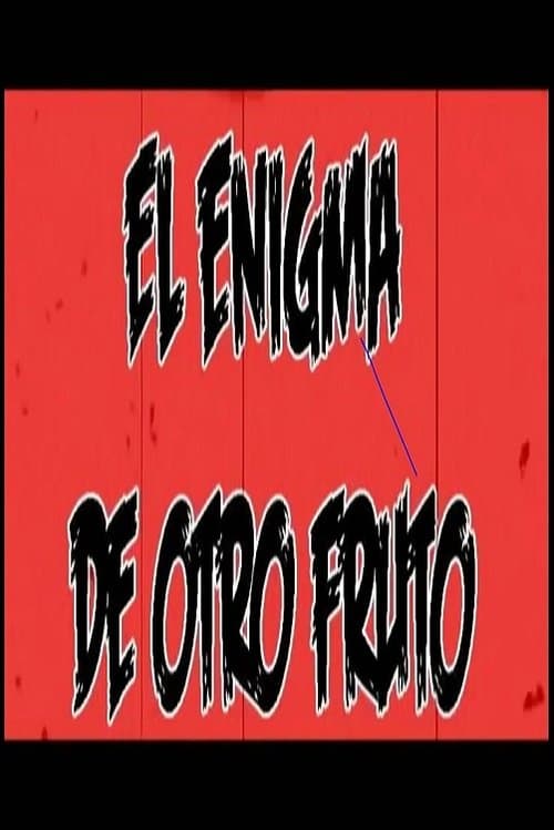 El enigma de otro frutoのポスター
