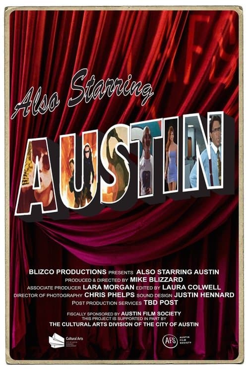 Also Starring Austinのポスター