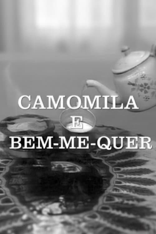 Camomila e Bem-Me-Querのポスター