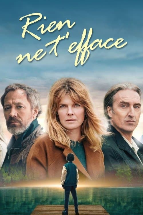 Rien ne t'effaceのポスター