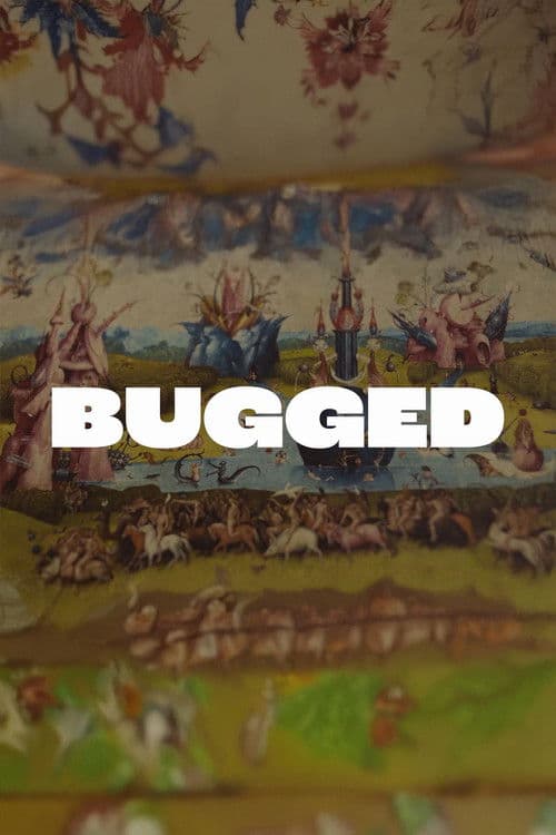 Buggedのポスター