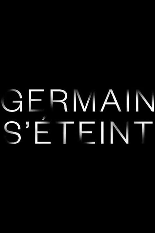 Germain s'éteintのポスター