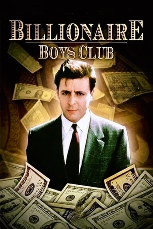 Billionaire Boys Clubのポスター