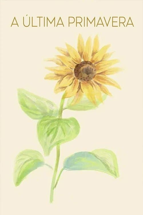 A Última Primaveraのポスター