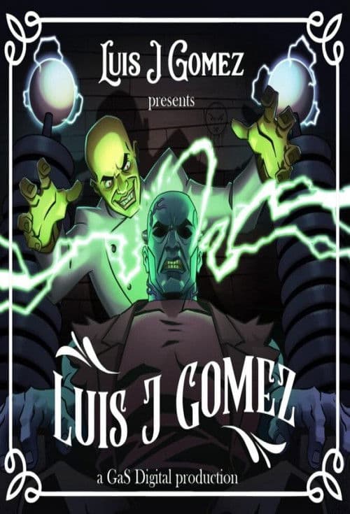 Luis J Gomez Presents Luis J Gomezのポスター