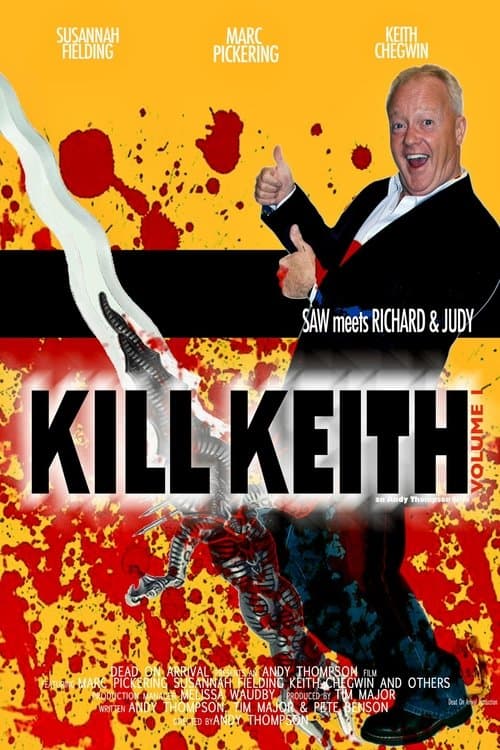 Kill Keithのポスター