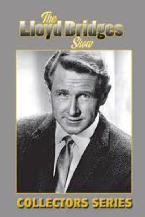 The Lloyd Bridges Showのポスター