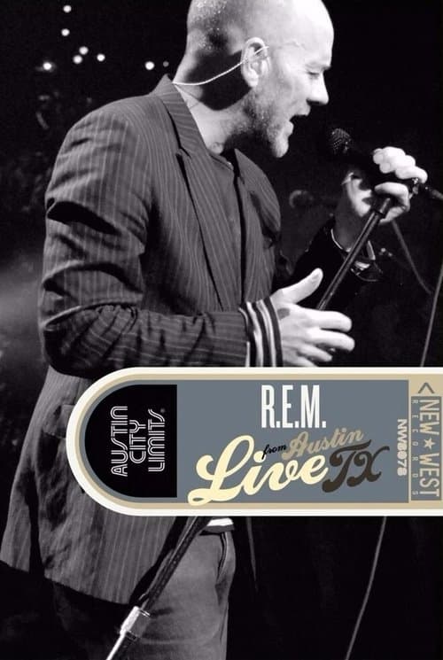 R.E.M. Live from Austin, TXのポスター