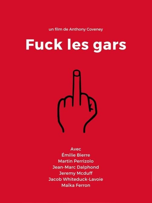 Fuck les garsのポスター