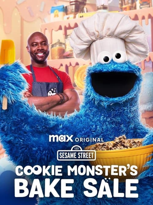 Sesame Street: Cookie Monster's Bake Saleのポスター