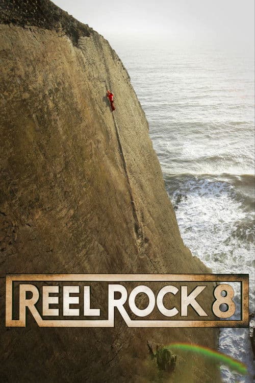 Reel Rock 8のポスター