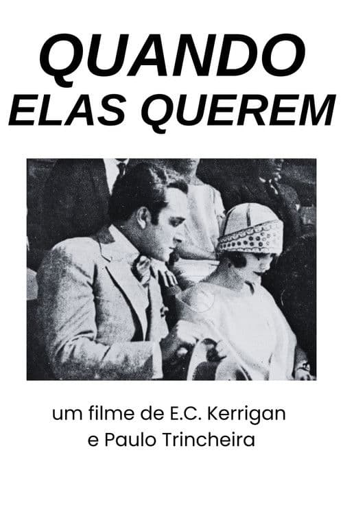 Quando Elas Queremのポスター