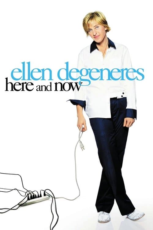 Ellen DeGeneres: Here and Nowのポスター