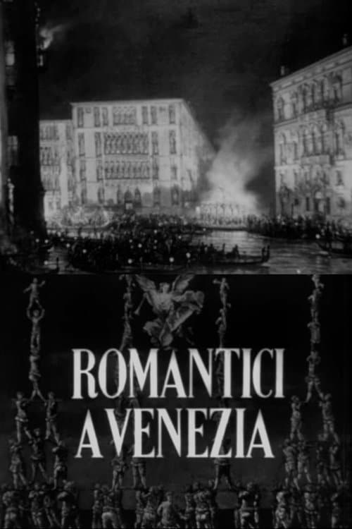 Romantici a Veneziaのポスター