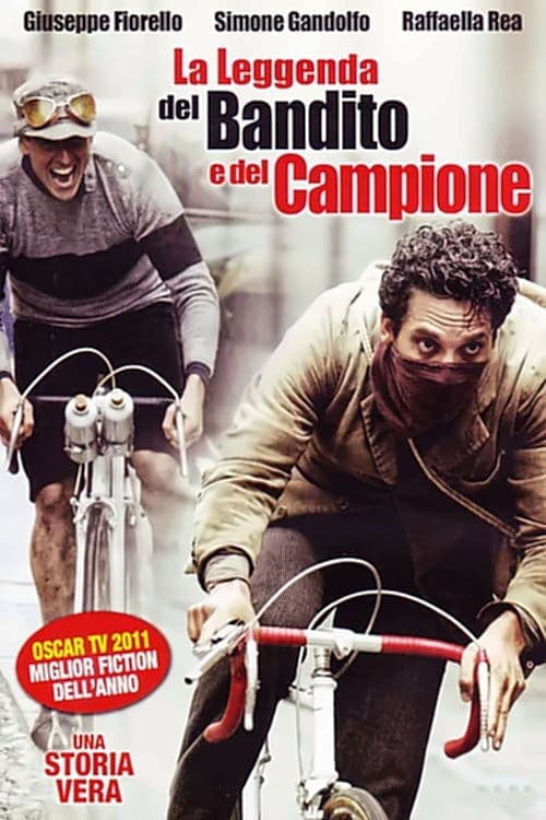 La leggenda del bandito e del campioneのポスター
