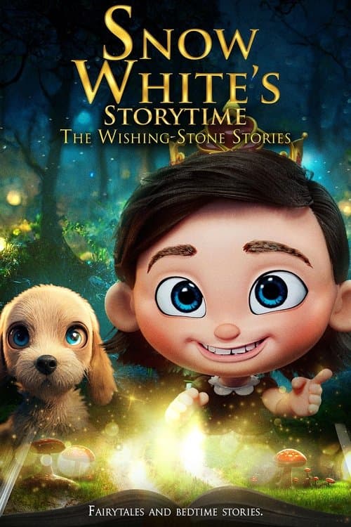 Snow White’s Storytime: The Wishing-Stone Storiesのポスター