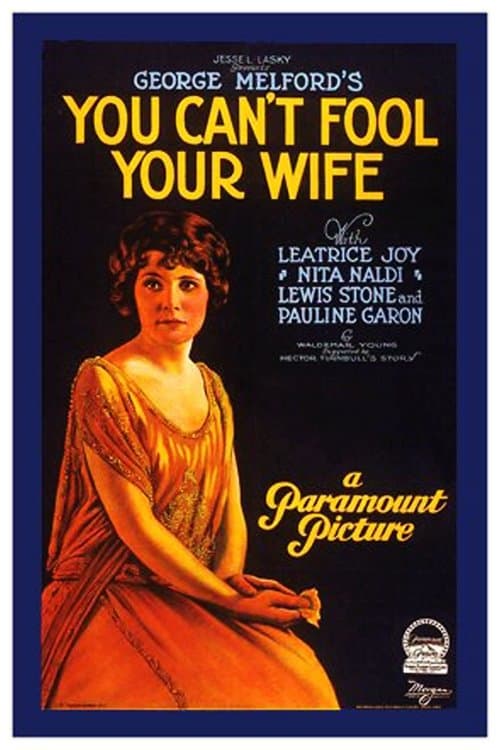 You Can't Fool Your Wifeのポスター