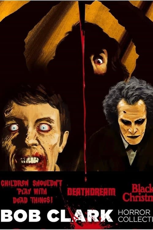 Dreaming of Death:  Bob Clark's Horror Filmsのポスター