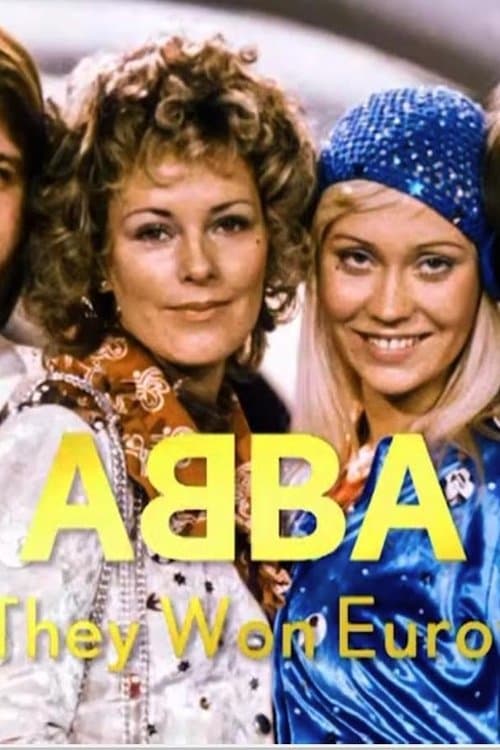 ABBA: How They Won Eurovisionのポスター