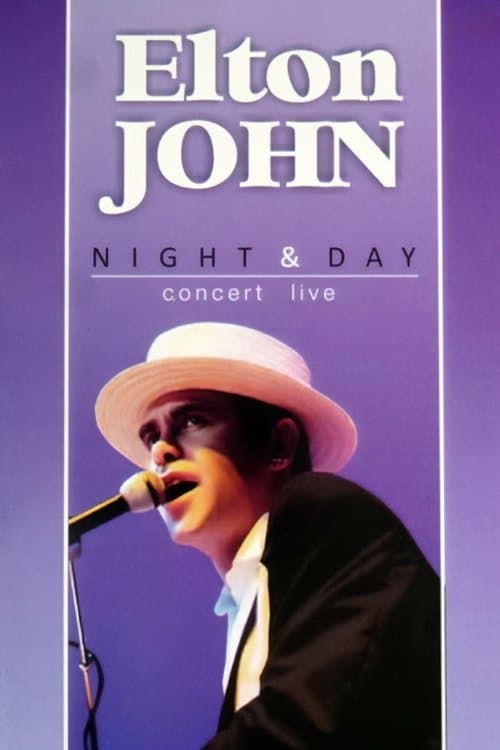 Elton John: Night & Day Concert Liveのポスター