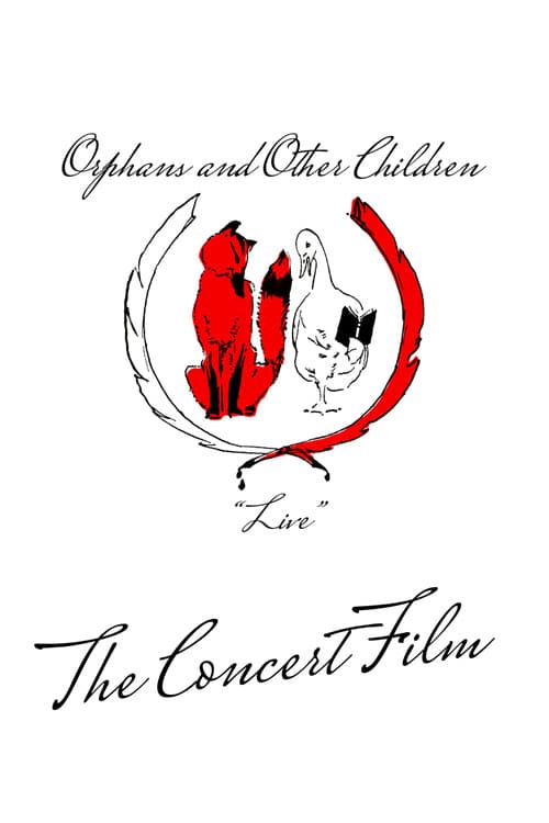 Orphans and Other Children: Liveのポスター