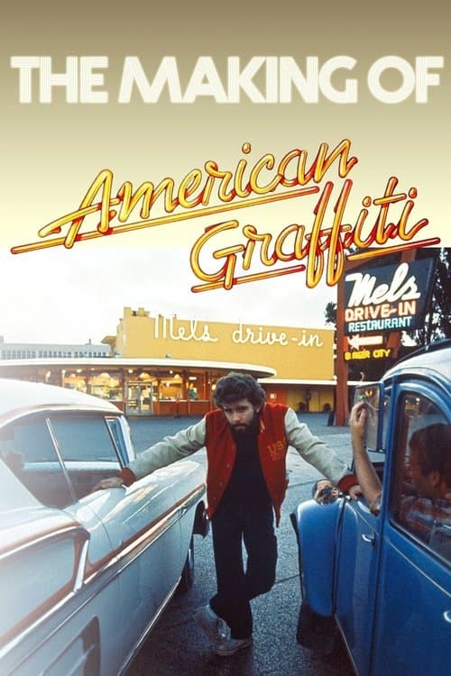 The Making of 'American Graffiti'のポスター