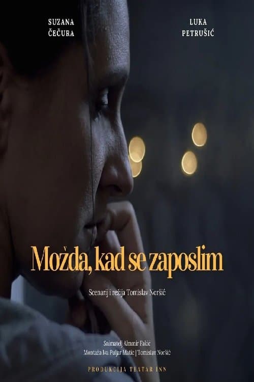 Možda, kad se zaposlimのポスター