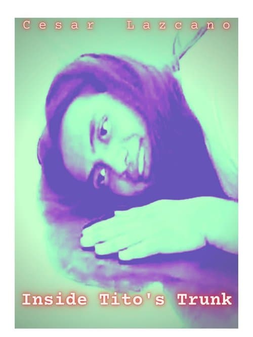 Inside Tito's Trunkのポスター