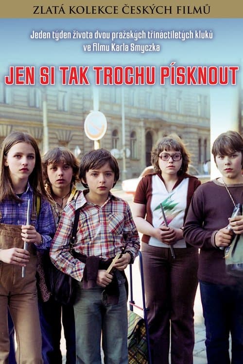 Jen si tak trochu písknoutのポスター