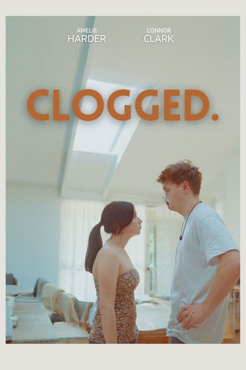 Cloggedのポスター
