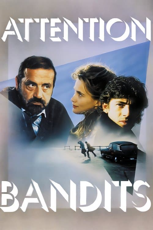 Attention bandits !のポスター