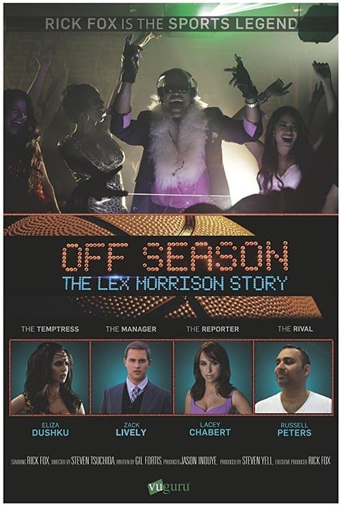 Off Season: The Lex Morrison Storyのポスター
