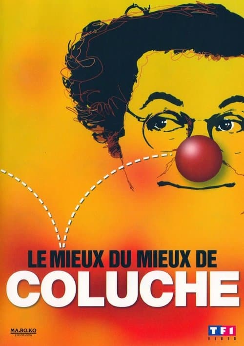Le mieux du mieux de Colucheのポスター